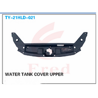 Radiator Upper Cover For TOYOTA Kluger 2022 TY-21HLD-021 HYBBL 